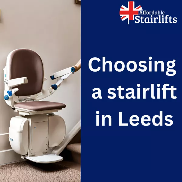 Choosing a Stairlift in Leeds
